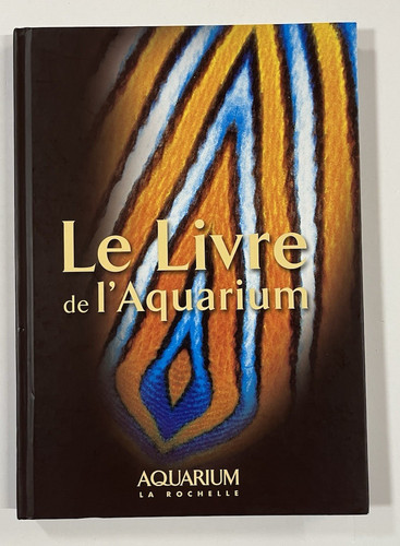Livre aquarium de la - le,